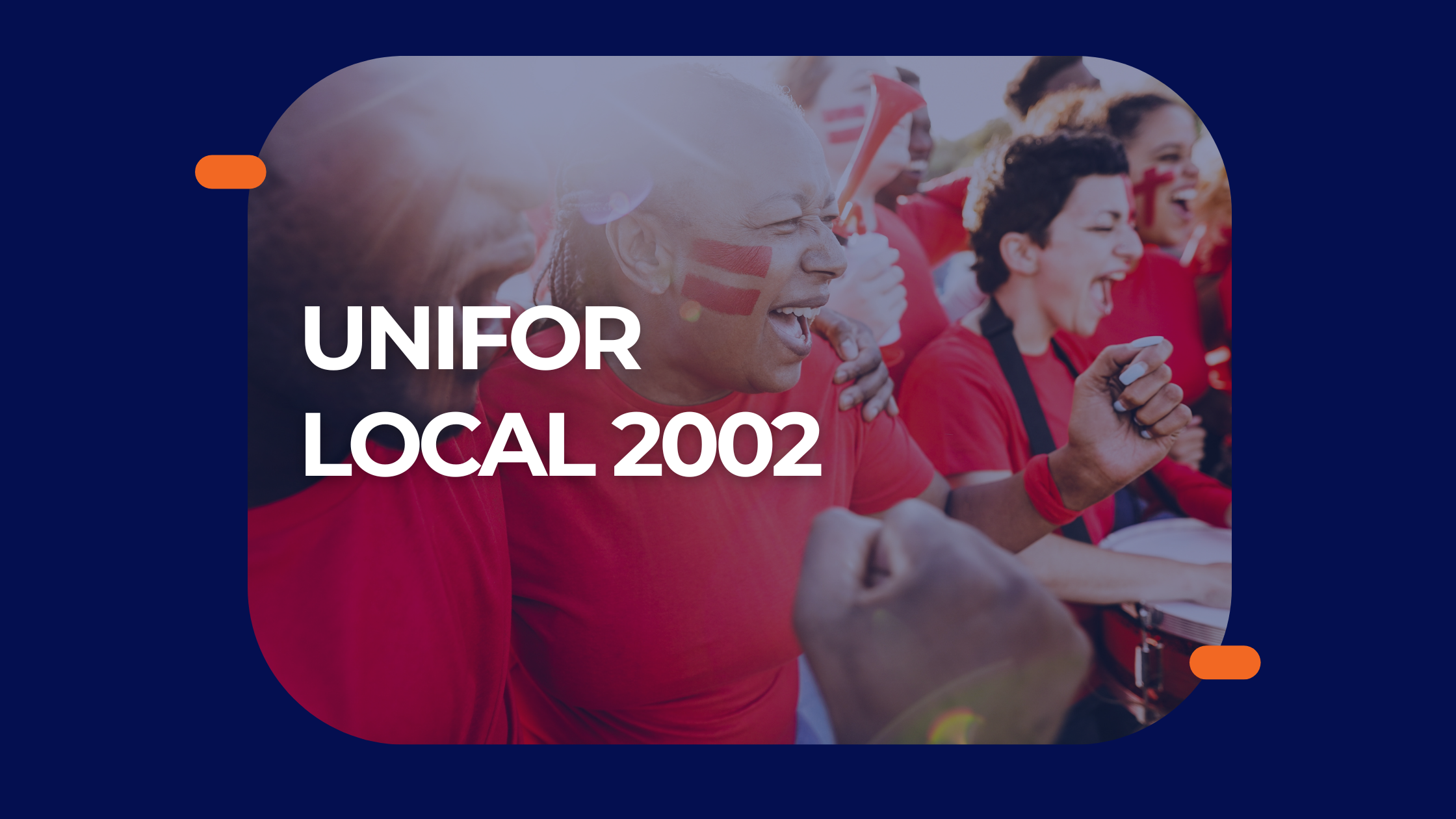 Etude de cas: Unifor Local 2002
