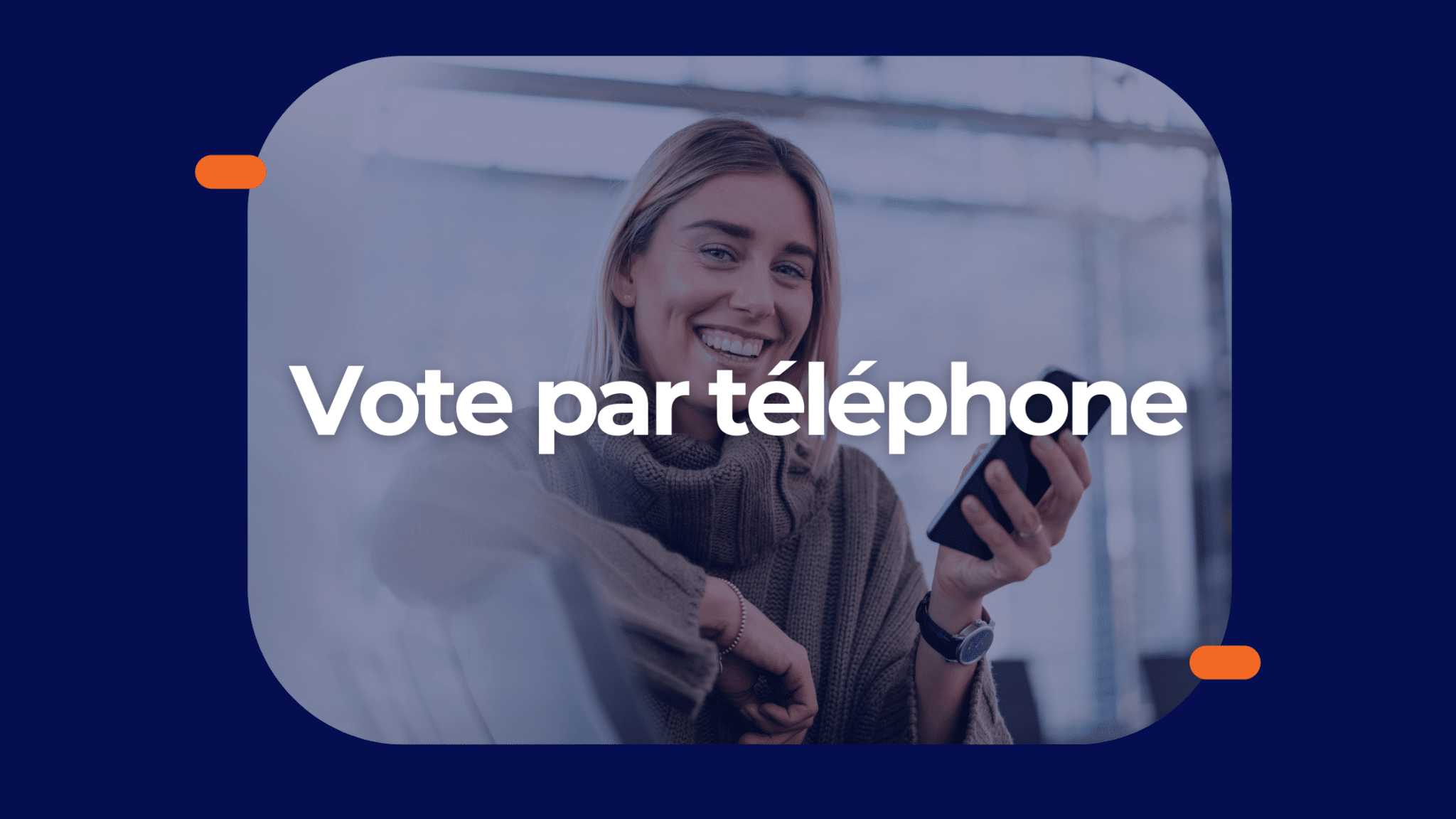 Solution de vote par téléphone optimisé pour des élections fiables