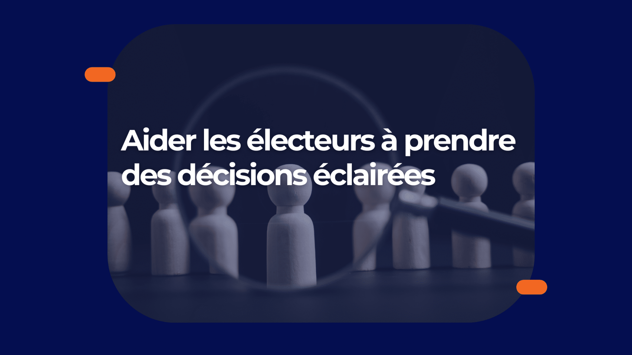 Aider les électeurs à prendre des décisions éclairées grâce à un système de vote en ligne
